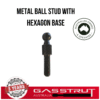 Metal Ball Stud with Hexagon Base, 13mm Diameter, M10 Thread -