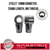 Eyelet 10mm Diameter, 25mm Length, M8 Thread -